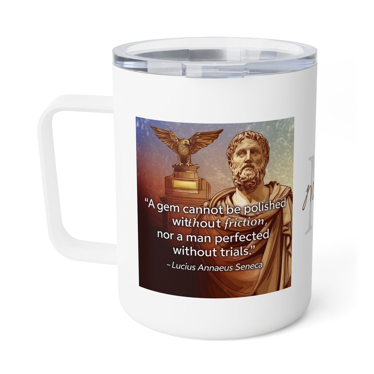 Stoicism: The Perfected Man · Personalize It! Your Name | Insulated Coffee Mug