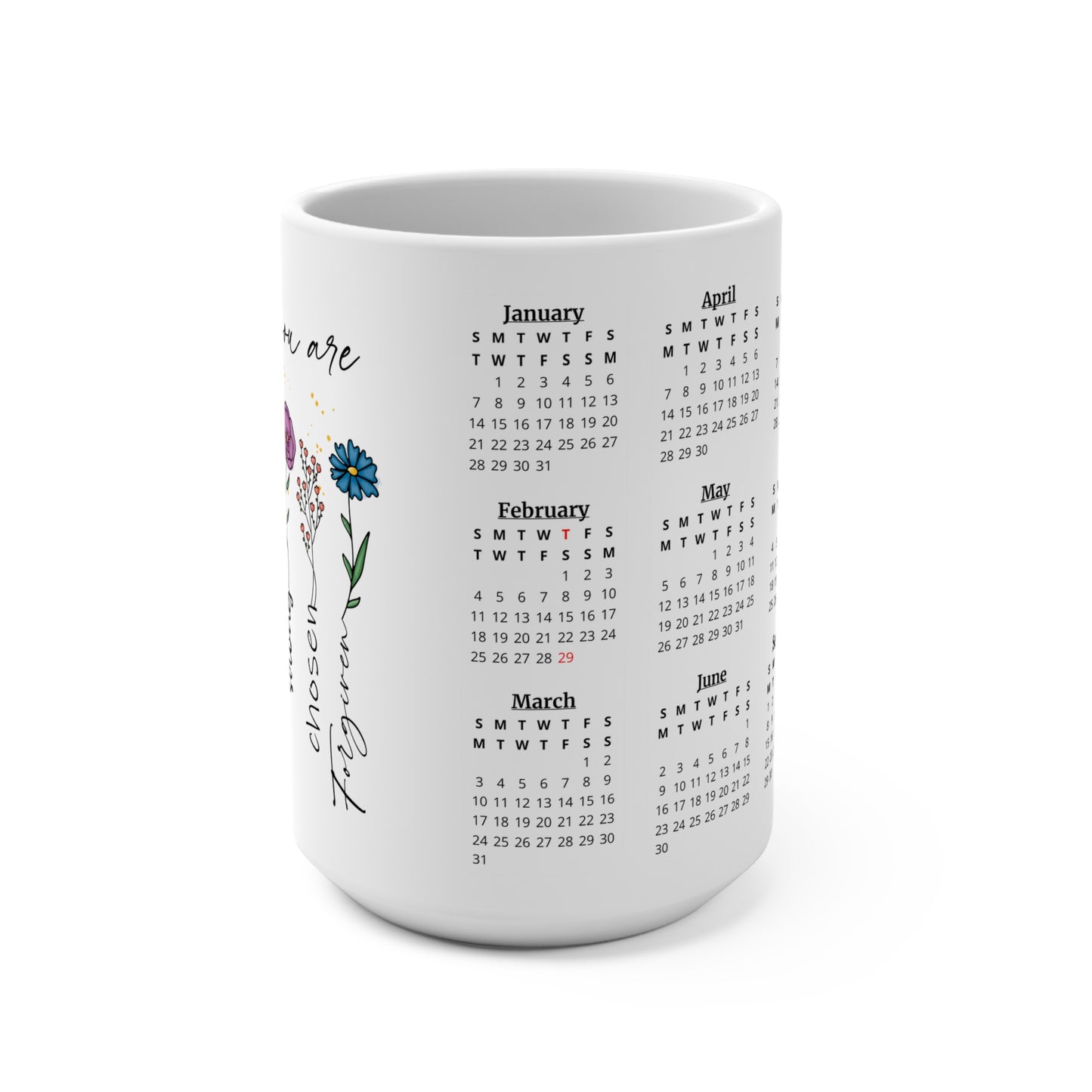 God Says You Are (Flowers), 2 Year Calendar 2024 to 2025, Ceramic Mug (Medium)