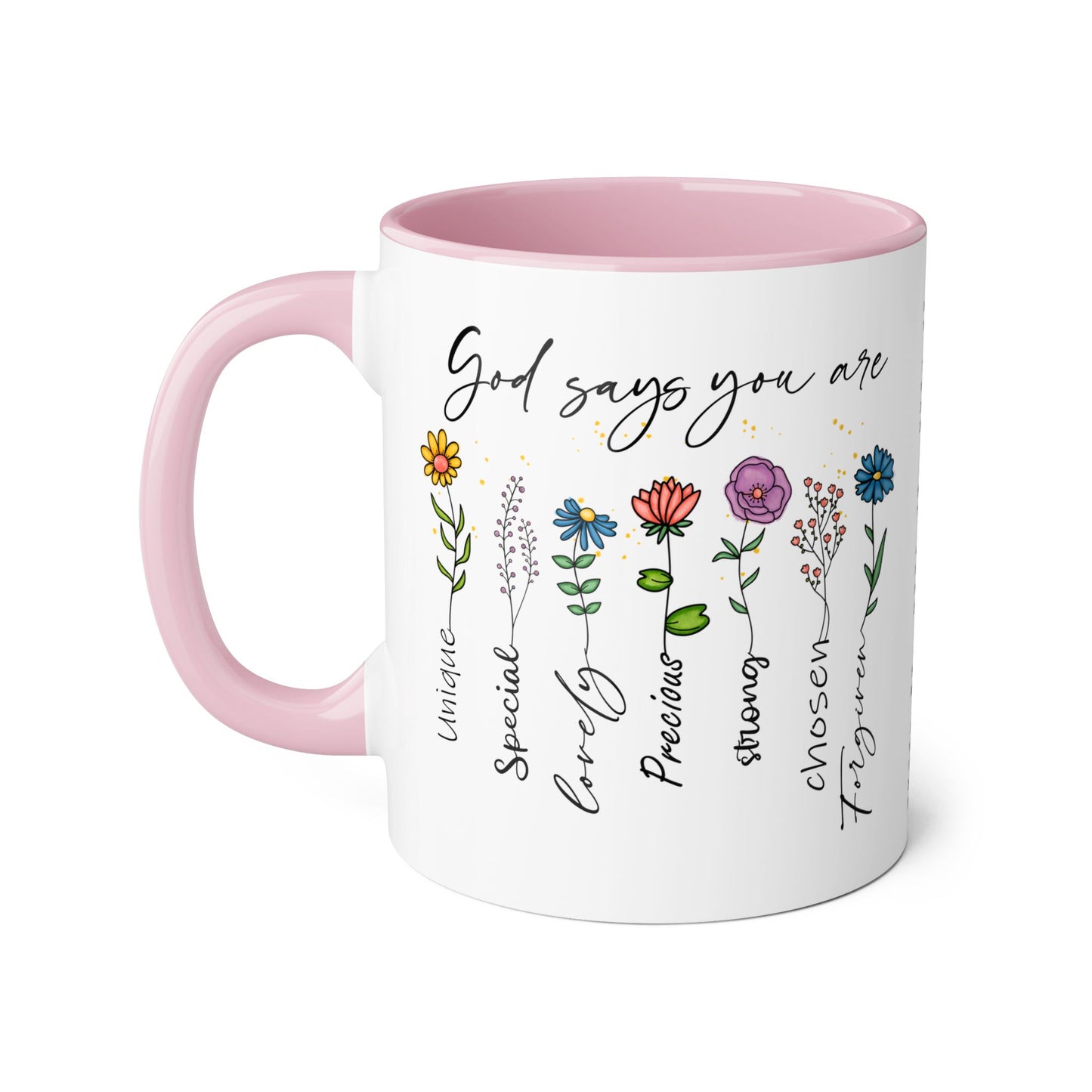 God Says You Are (Flowers), 2 Year Calendar 2024 to 2025, Accent Mug (Small) (Black/Blue/Light Green/Pink/Red/Yellow)