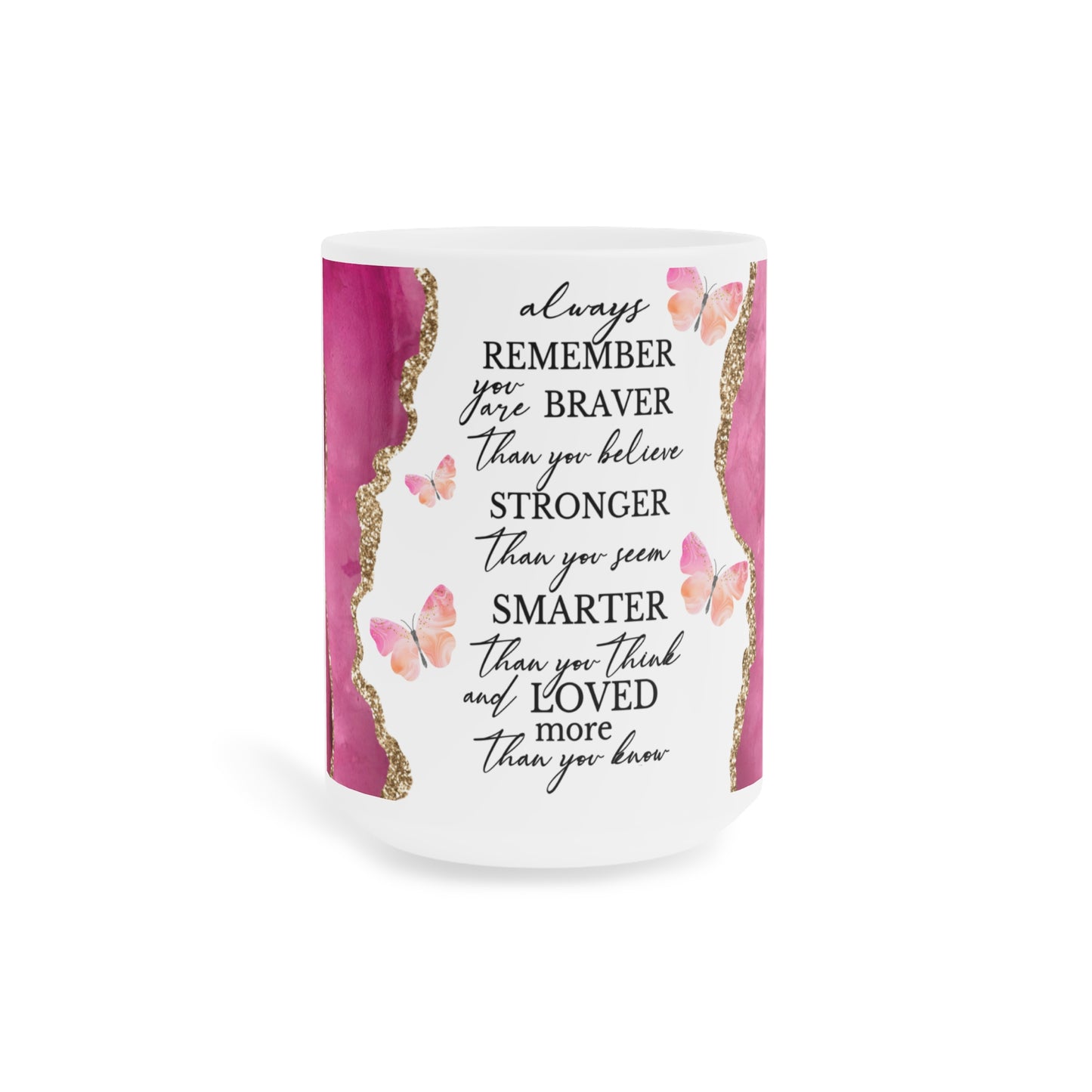 Pink Gold Quote | Ceramic Mug (Small/Medium)