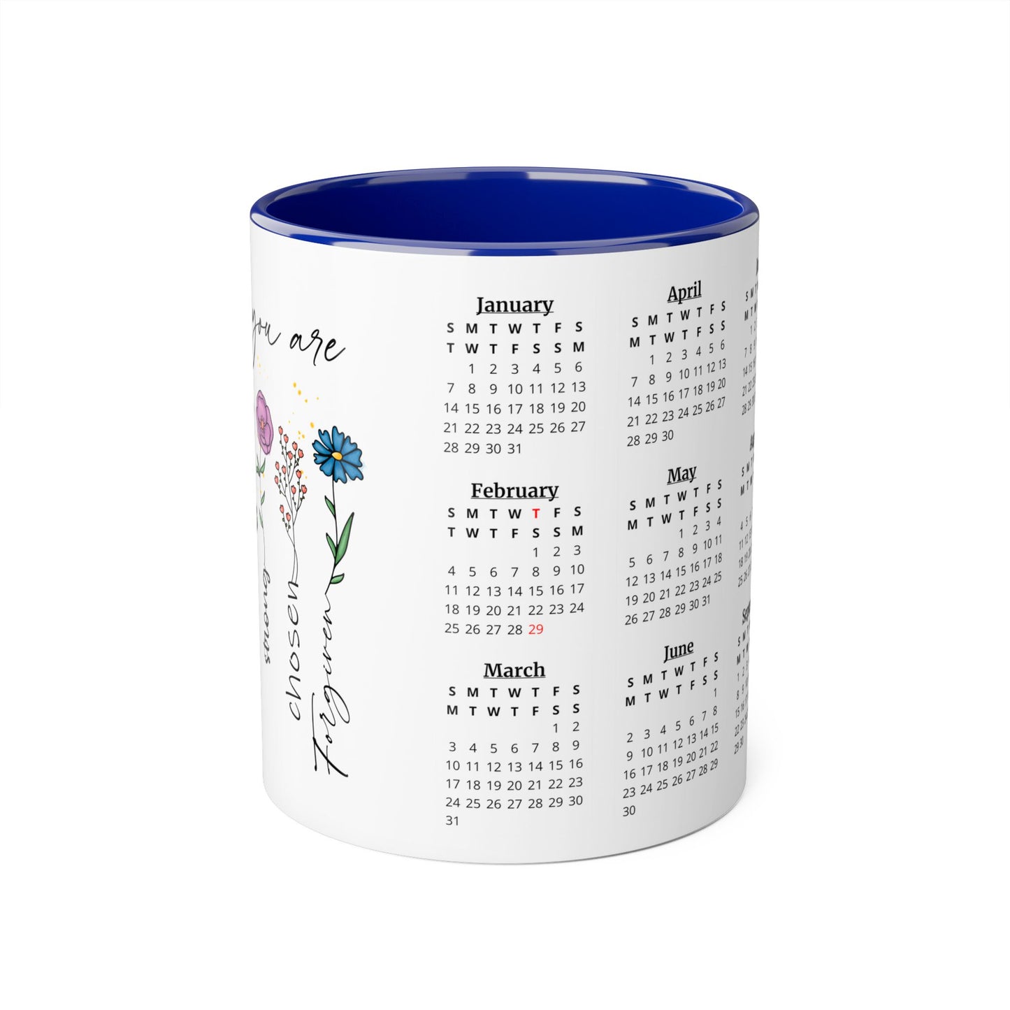 God Says You Are (Flowers), 2 Year Calendar 2024 to 2025, Accent Mug (Small) (Black/Blue/Light Green/Pink/Red/Yellow)