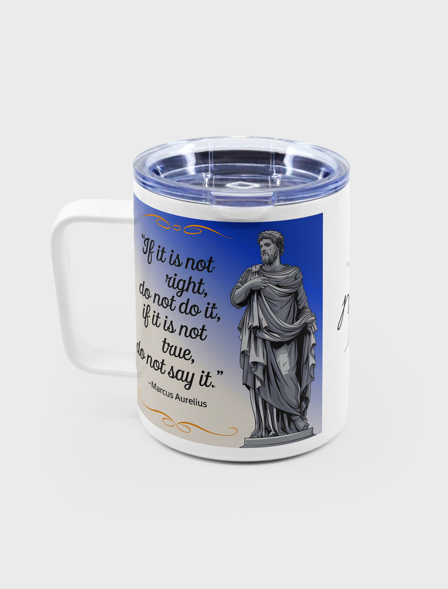 Stoicism Right and True: Personalize It! Your Name | Insulated Coffee Mug