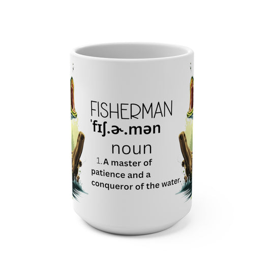 Fisherman: A Master of Patience and a Conqueror of the Water, Ceramic Mug (Medium)