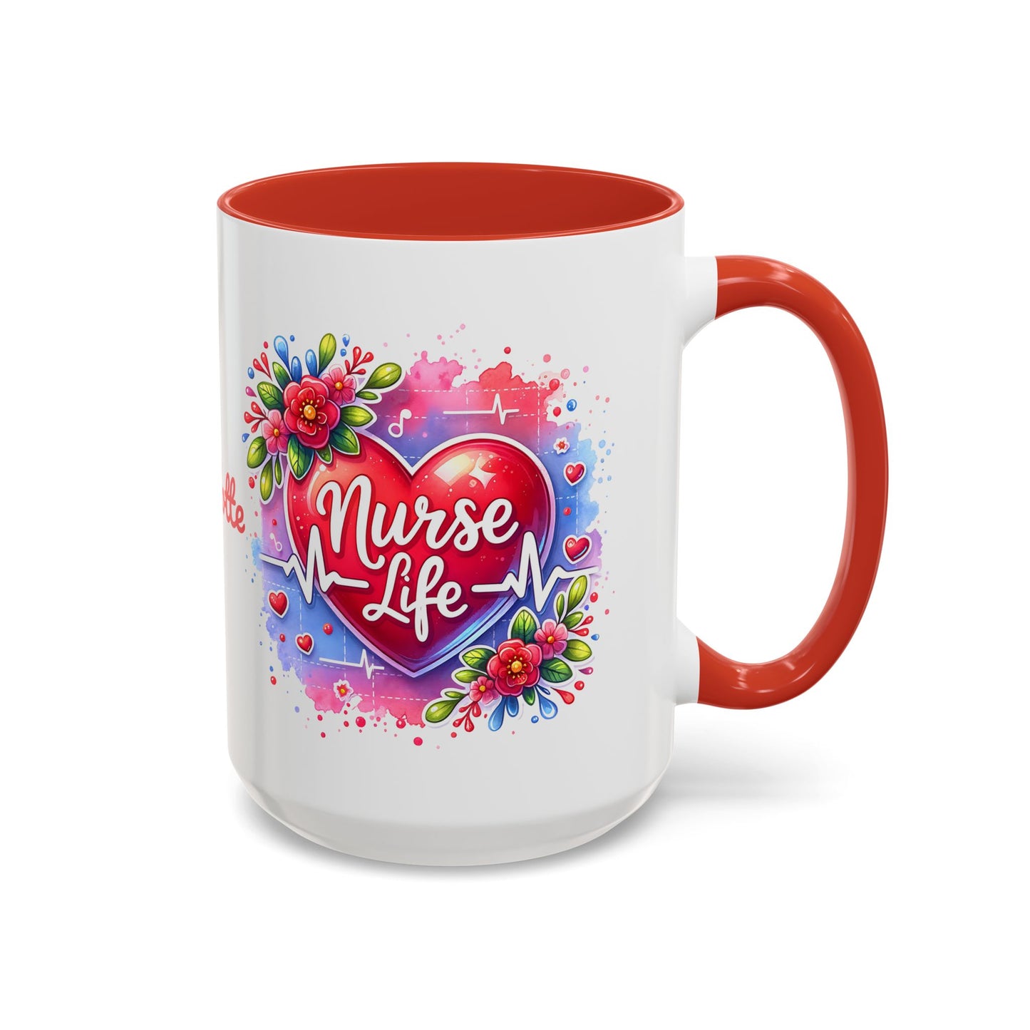 Nurse Life · Personalize It! Your Name | Accent Mug (Medium) (Red)