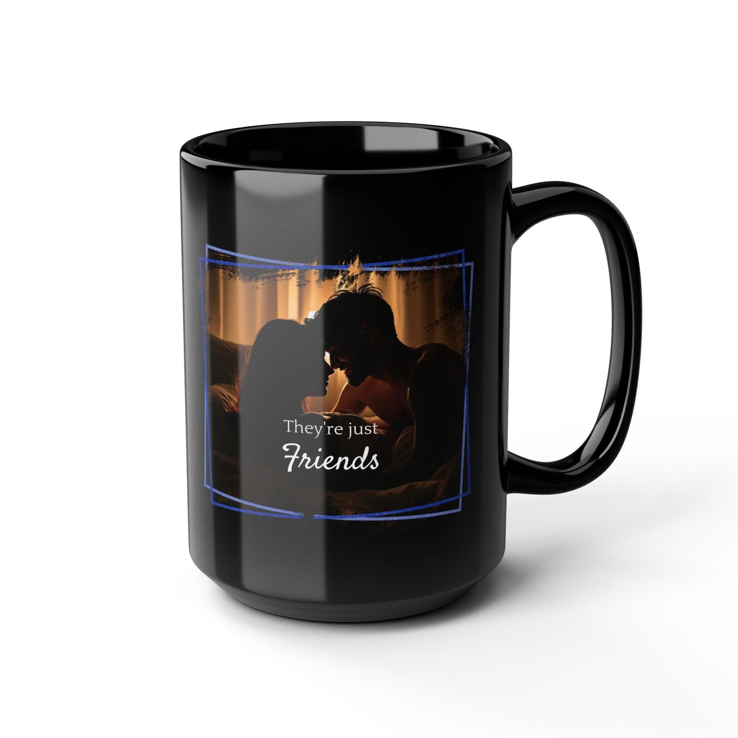 They're Just Friends | Black Mug (Medium)