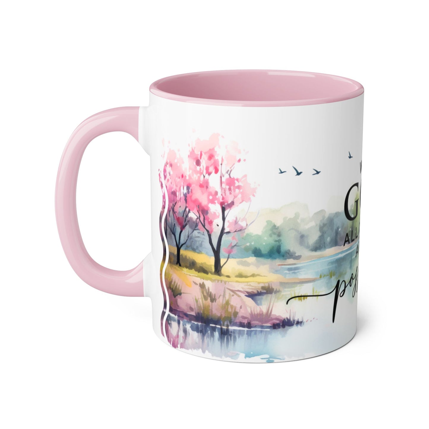 With God All Things Are Possible | Accent Mug (Small) (Pink)